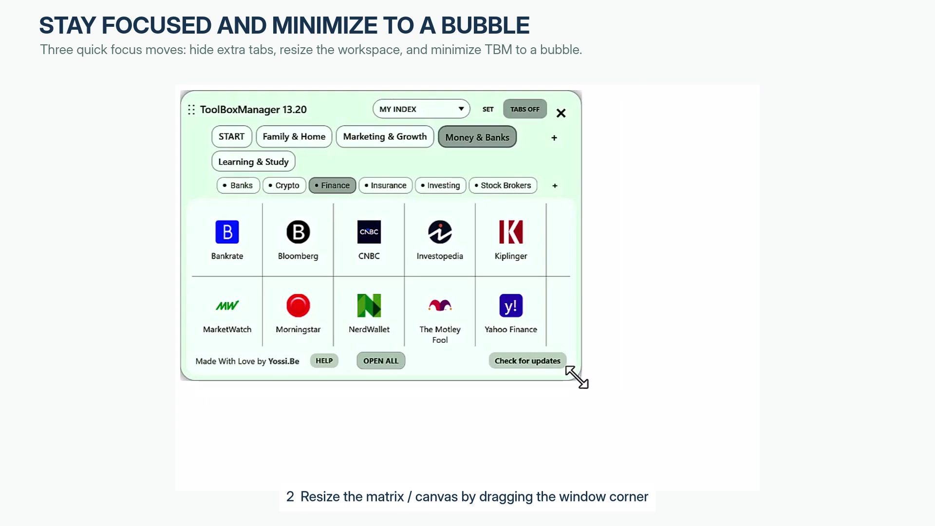 ToolBoxManager Focus Mode and Bubble
